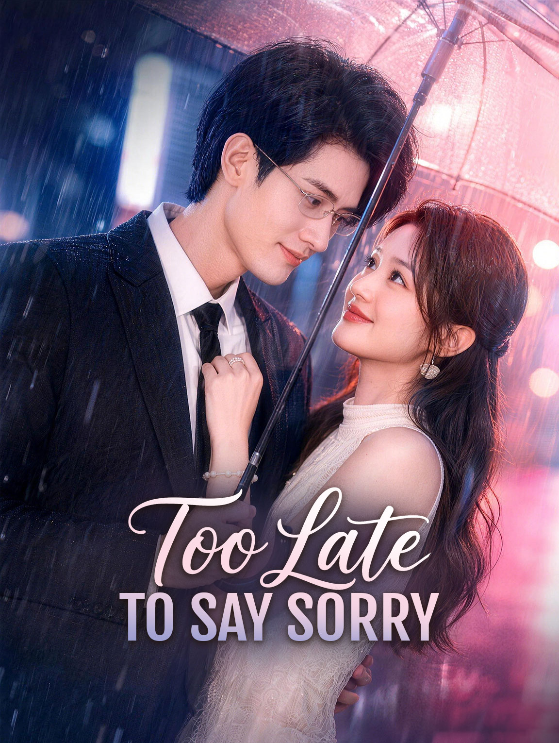 Too Late to Say Sorry