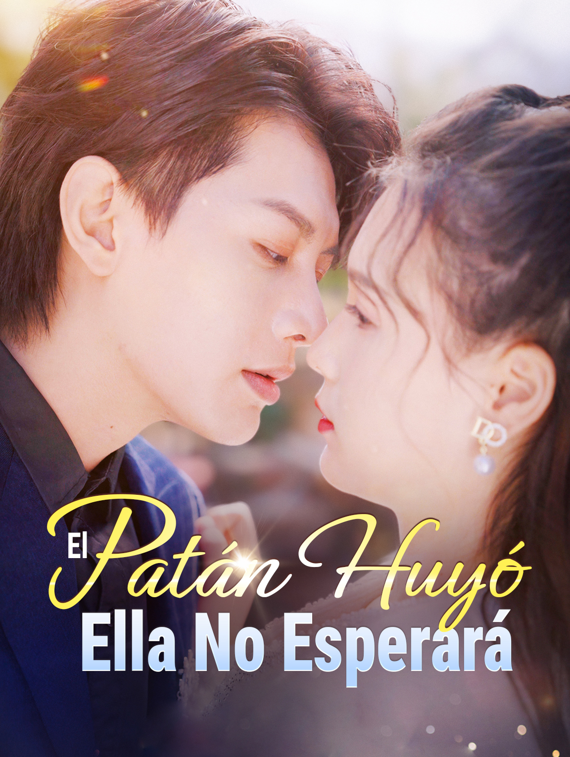 El Patán Huyó, Ella No Esperará