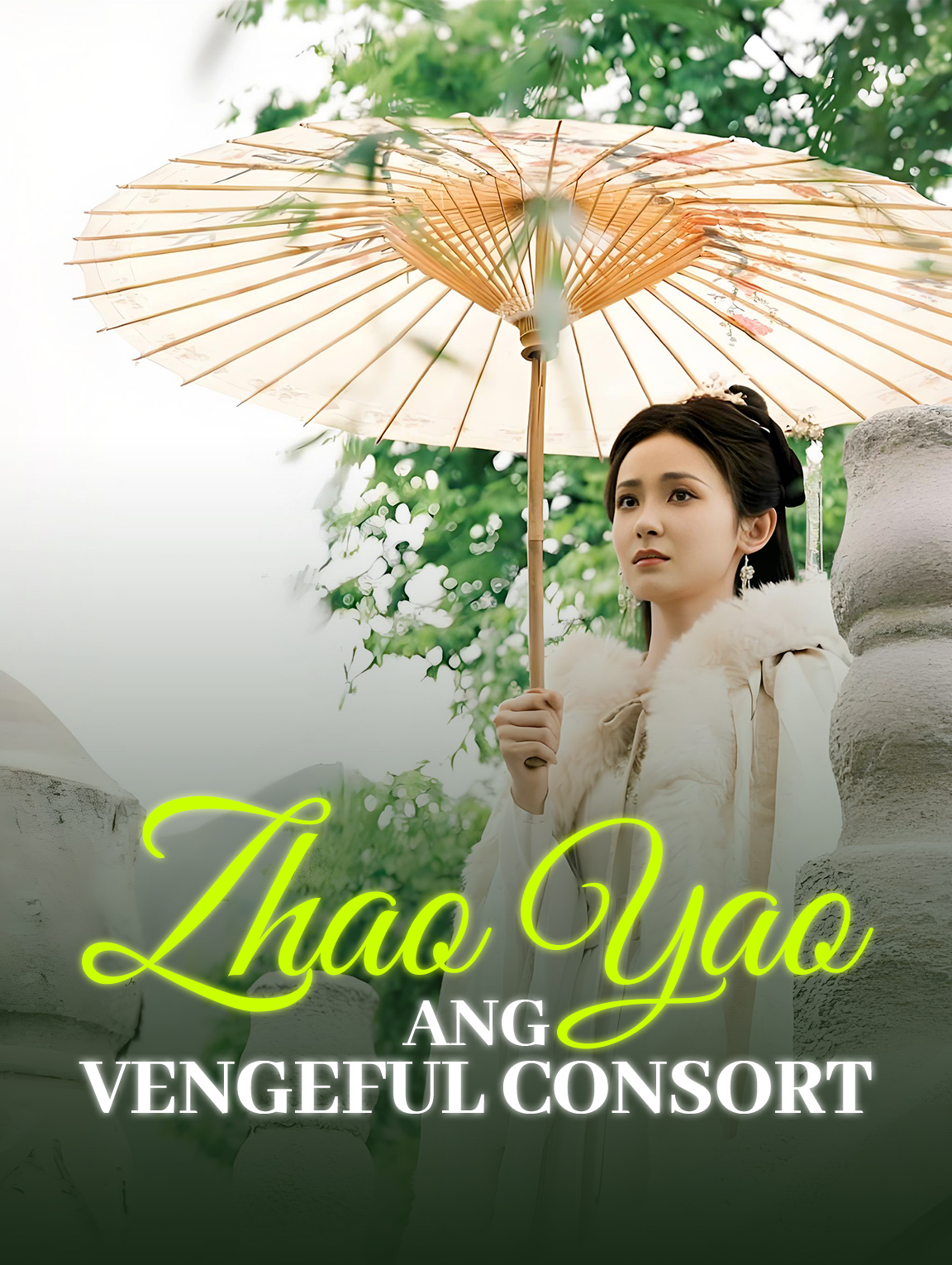 Zhao Yao: Ang Vengeful Consort