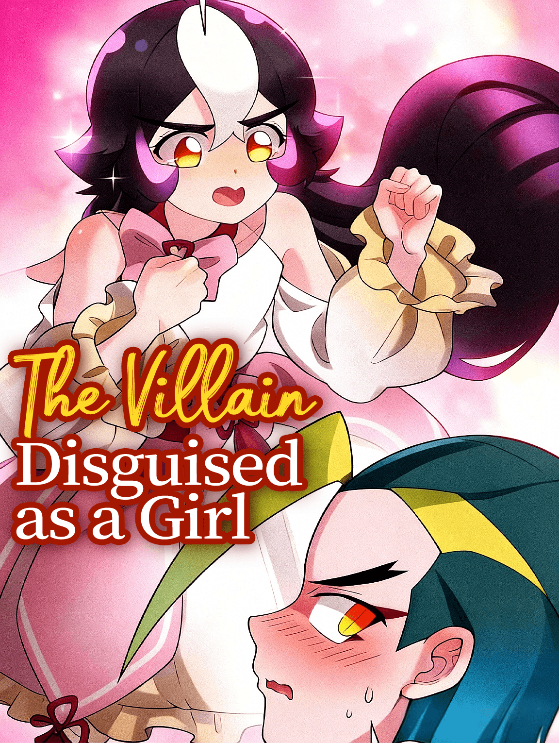 The Villain Disguised as a Girl