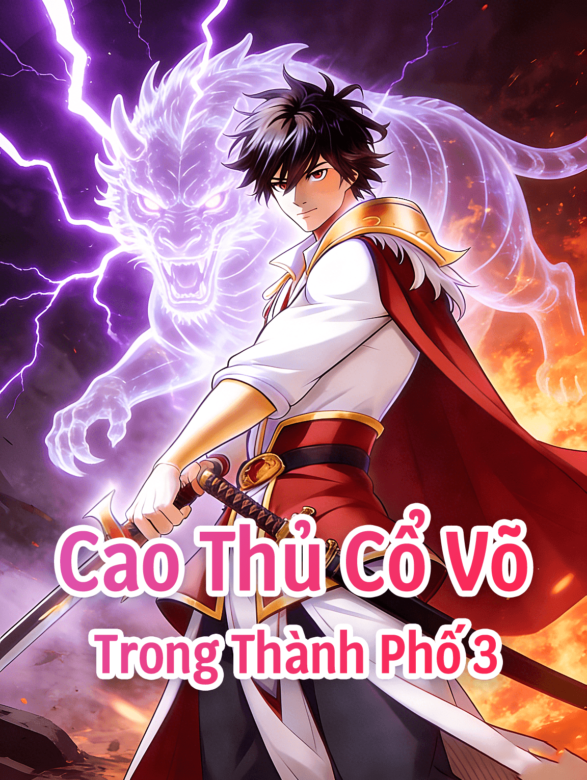 Cao Thủ Cổ Võ Trong Thành Phố 3