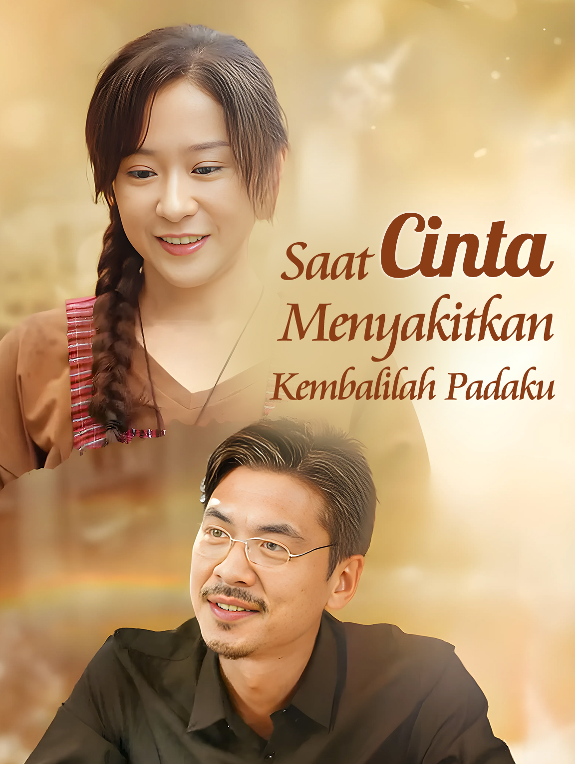 Saat Cinta Menyakitkan, Kembalilah Padaku