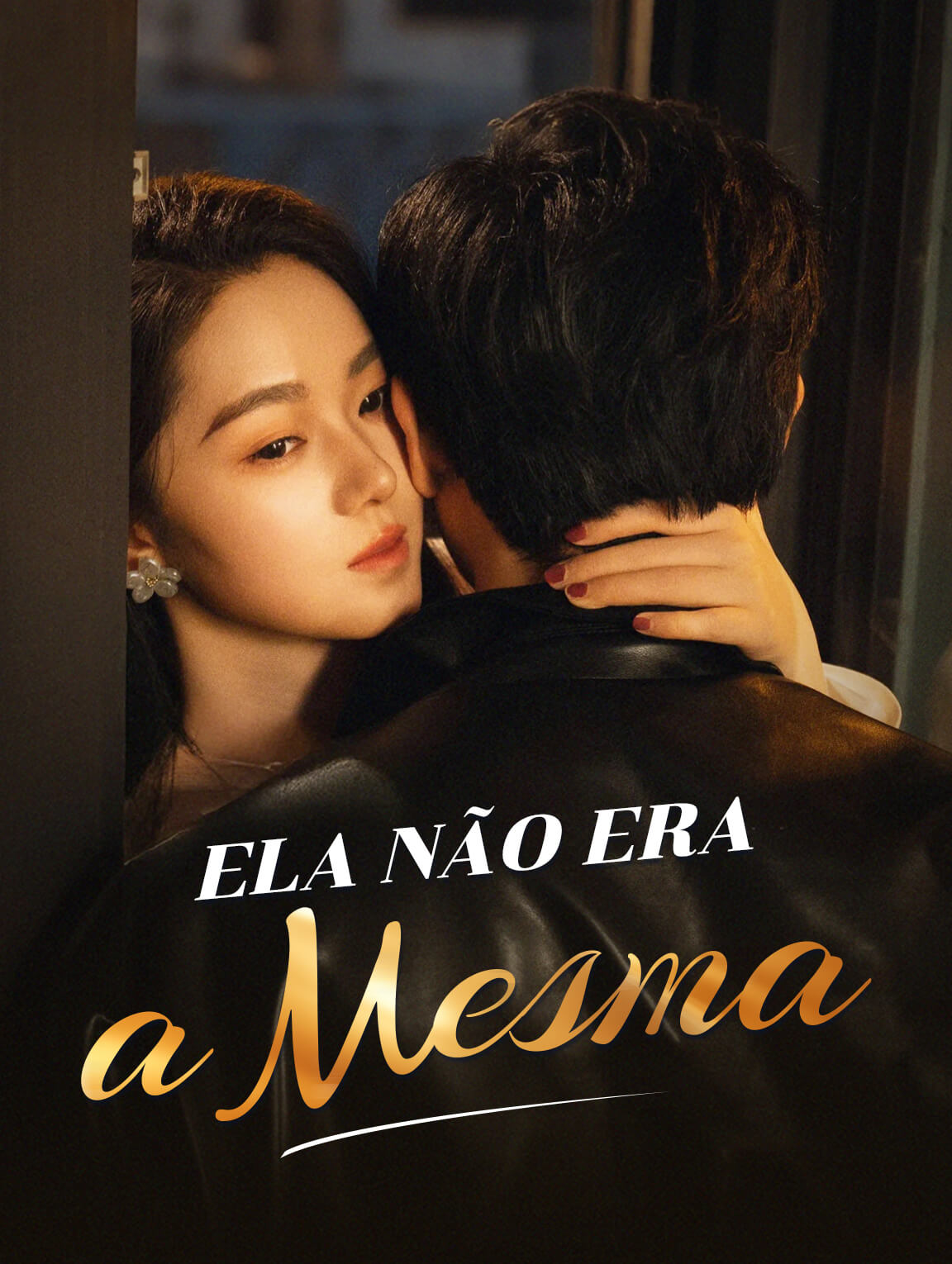 Ela Não Era a Mesma