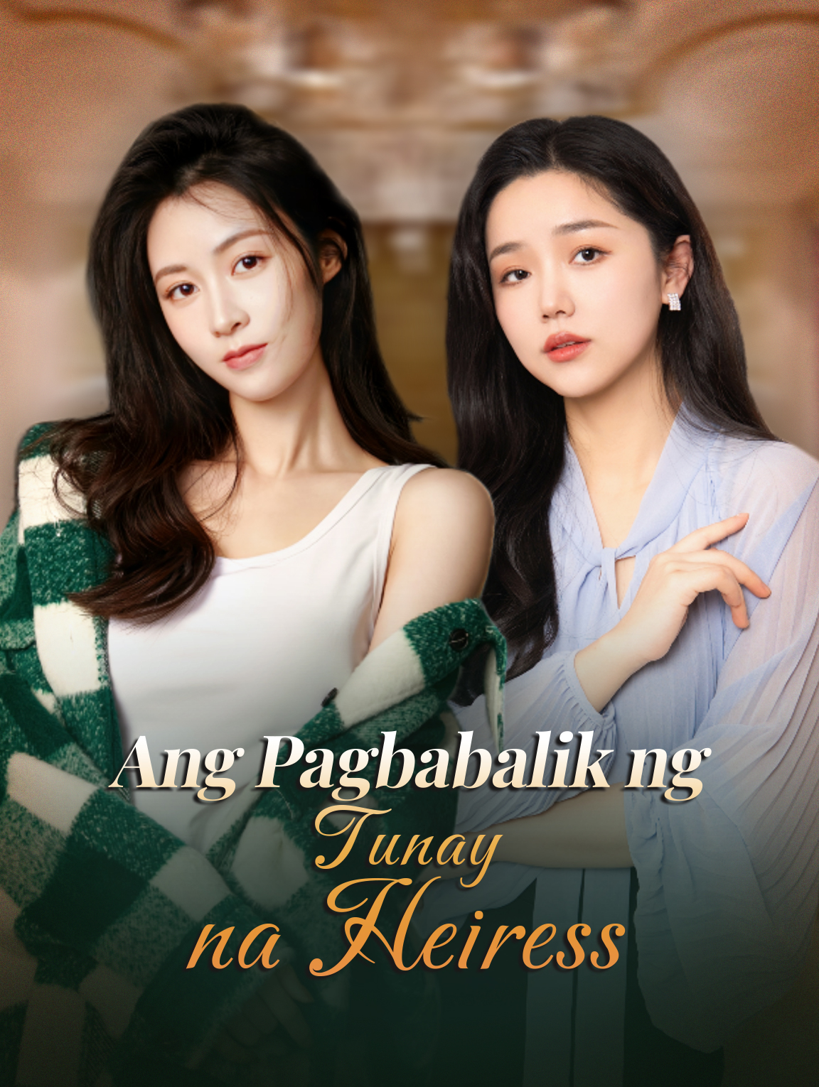 Ang Pagbabalik ng Tunay na Heiress