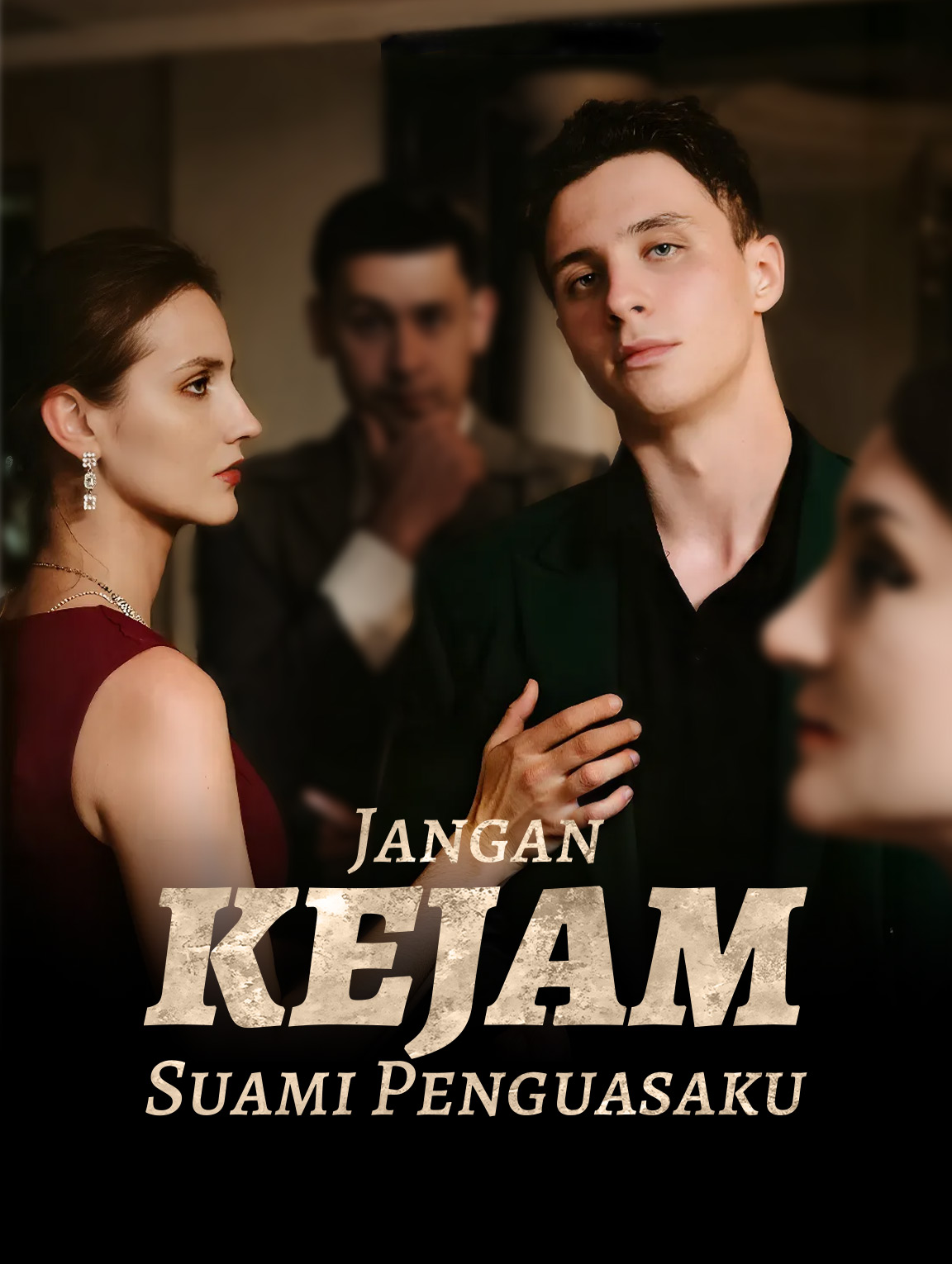 Jangan Kejam, Suami Penguasaku