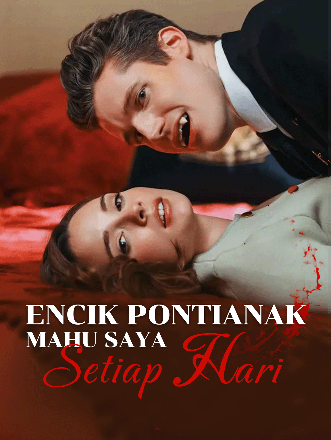 Encik Pontianak Mahu Saya Setiap Hari