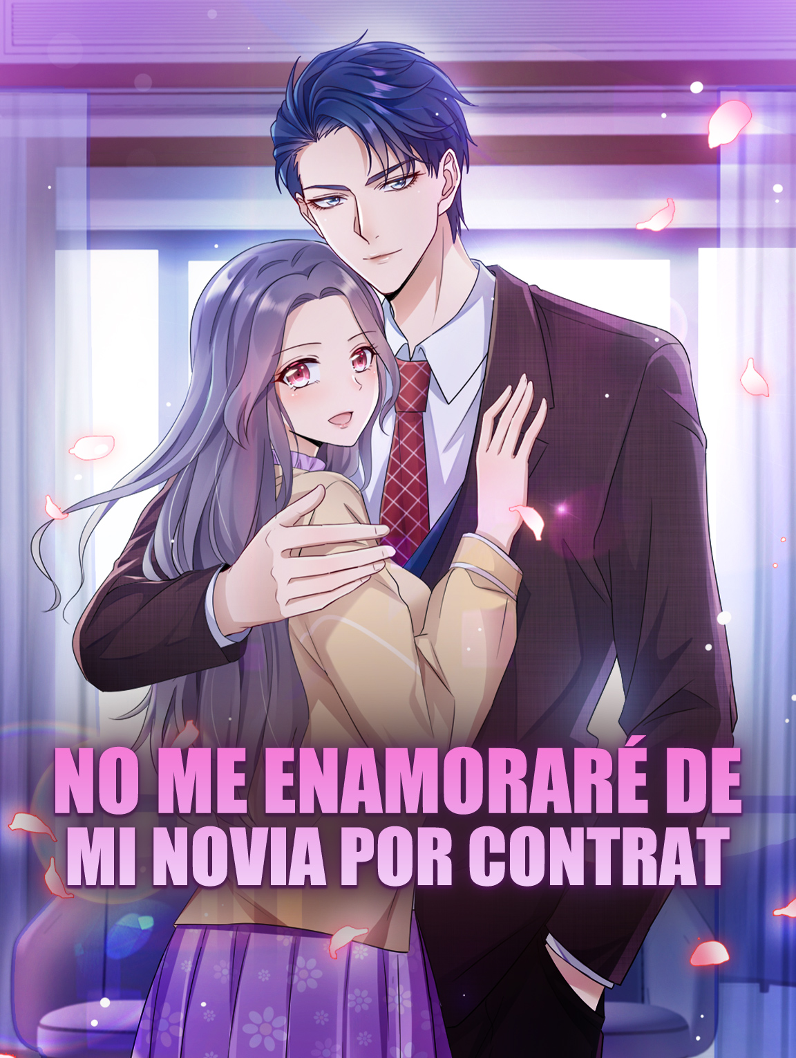 No Me Enamoraré de Mi Novia por Contrat