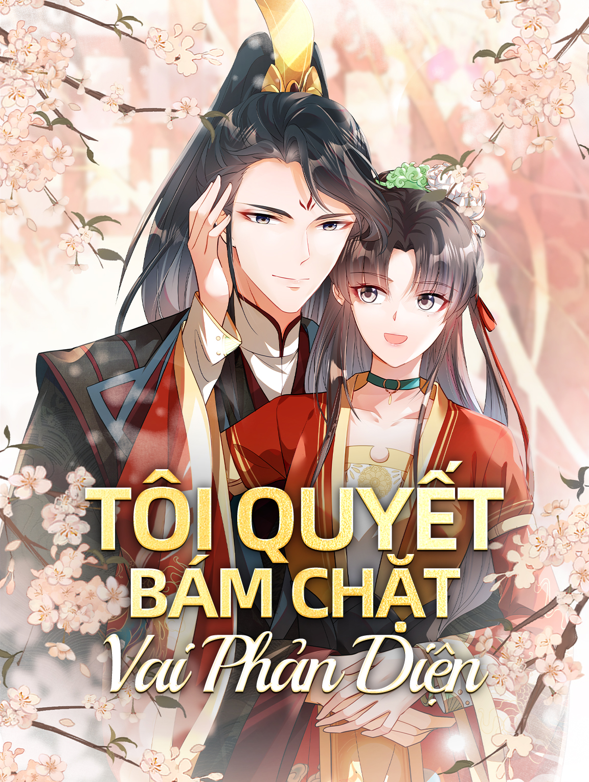 Tôi Quyết Bám Chặt Vai Phản Diện