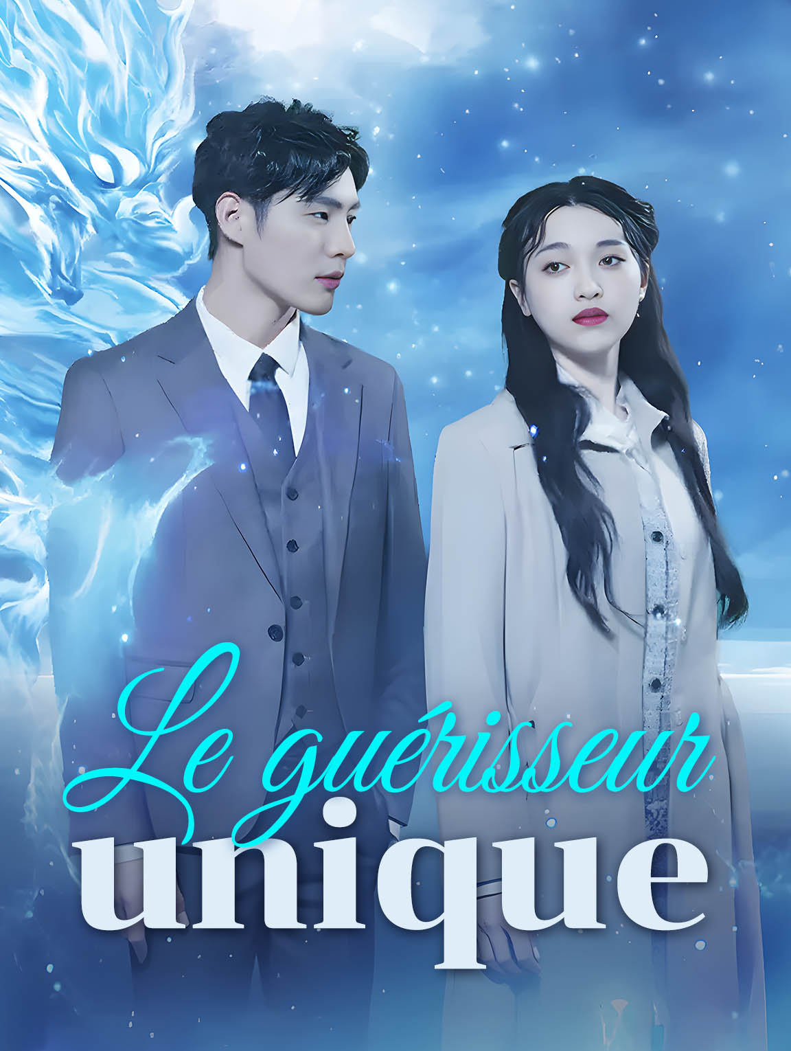 Le guérisseur unique