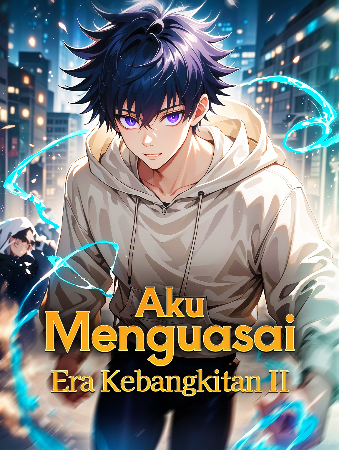 Aku Menguasai Era Kebangkitan II