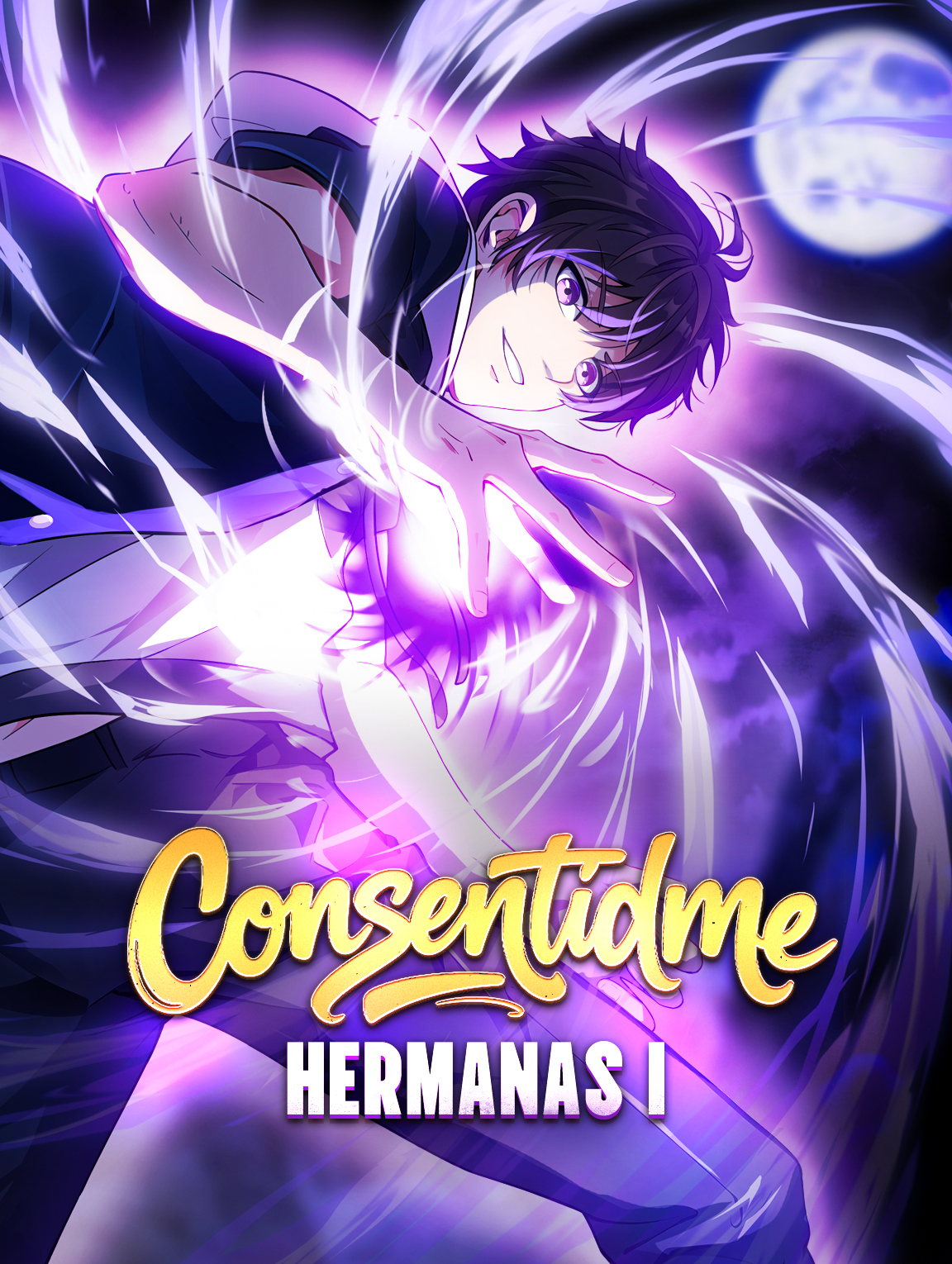 Consentidme, Hermanas I