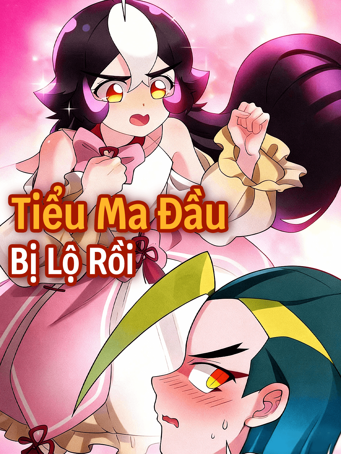 Tiểu Ma Đầu Bị Lộ Rồi