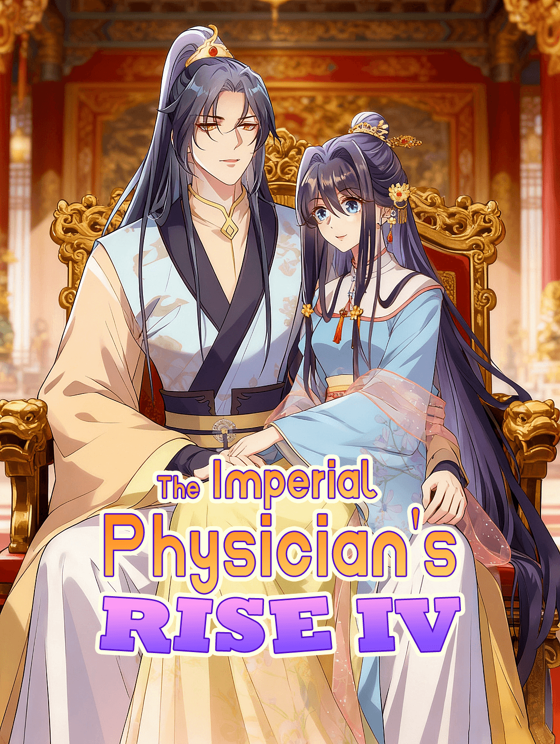 The Imperial Physician's Rise IV