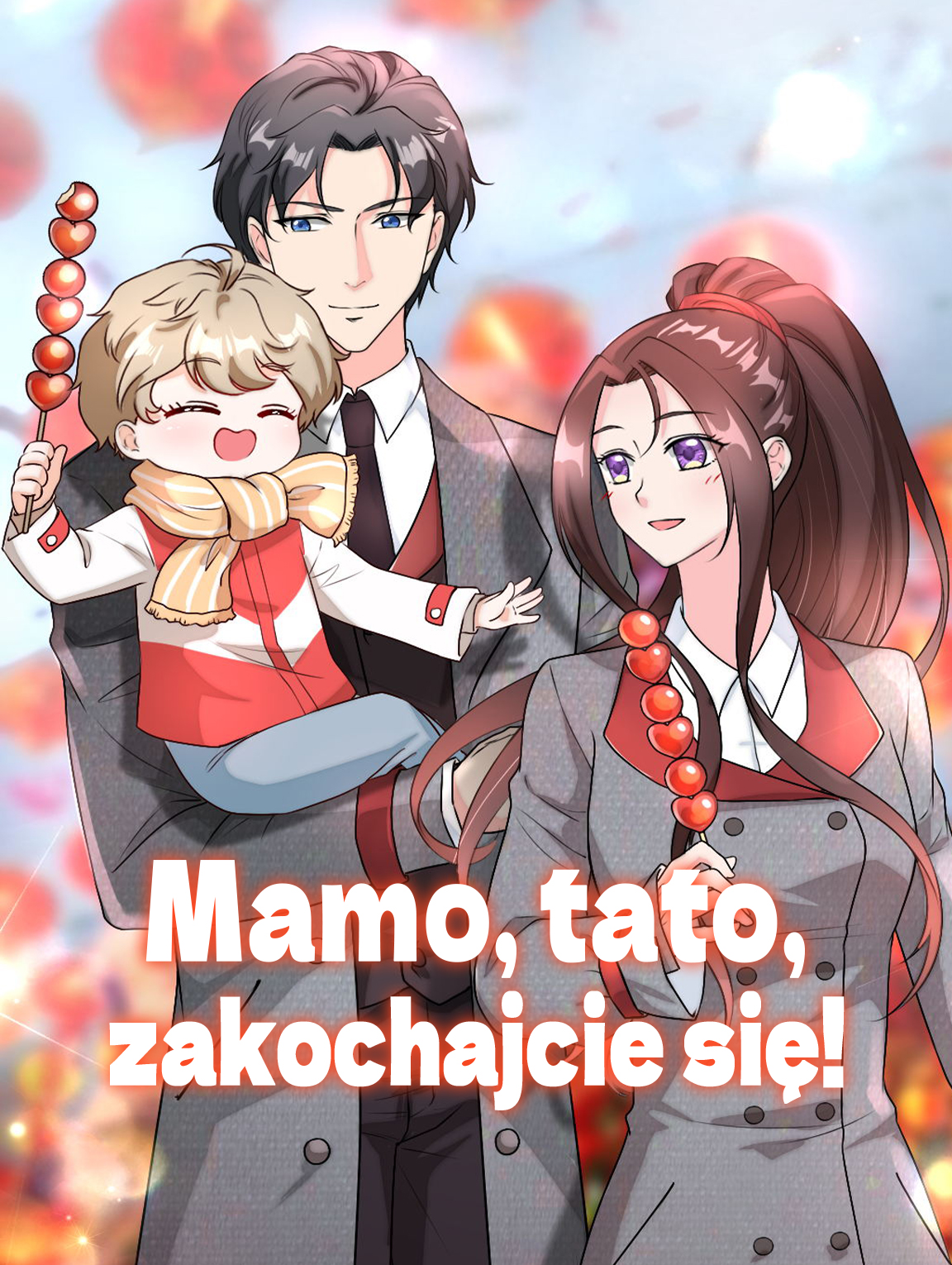 Mamo, tato, zakochajcie się! I