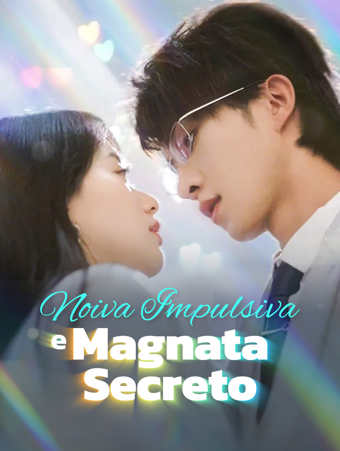 Noiva Impulsiva e Magnata Secreto