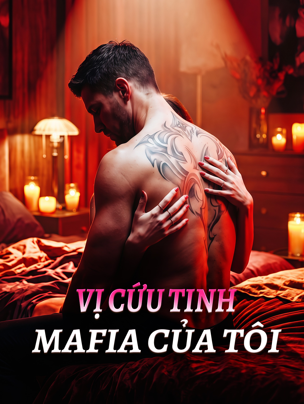 Vị Cứu Tinh Mafia Của Tôi