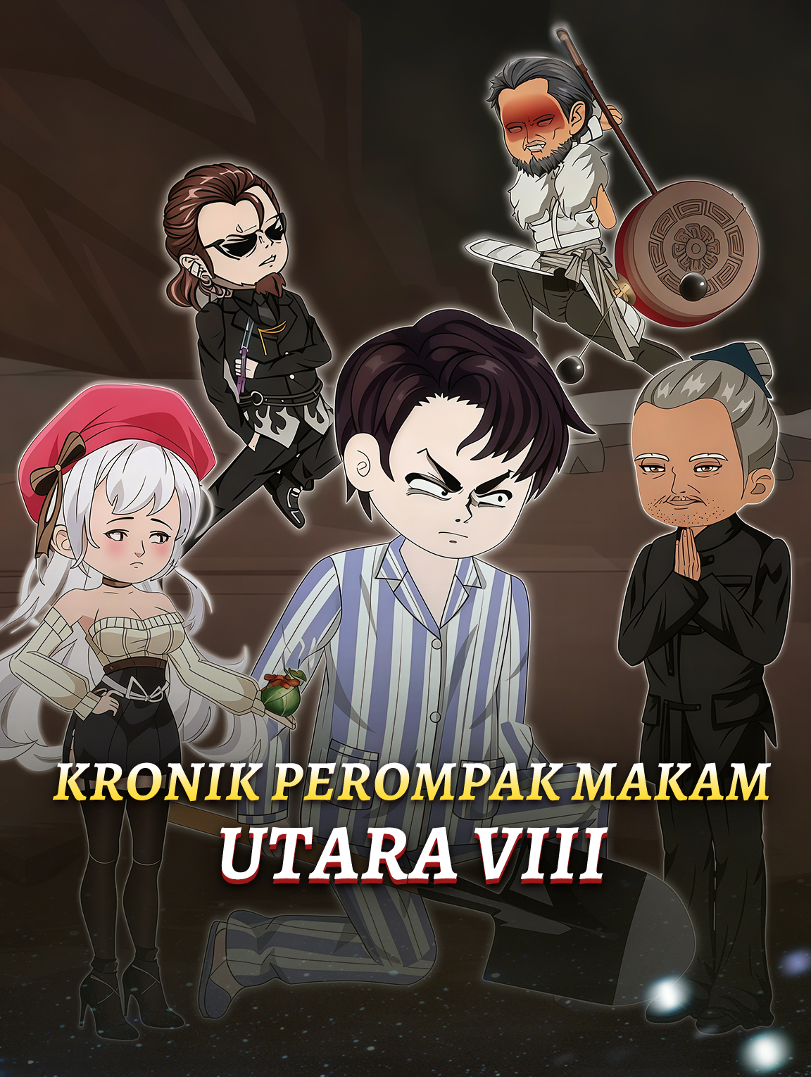 Kronik Perompak Makam Utara VIII