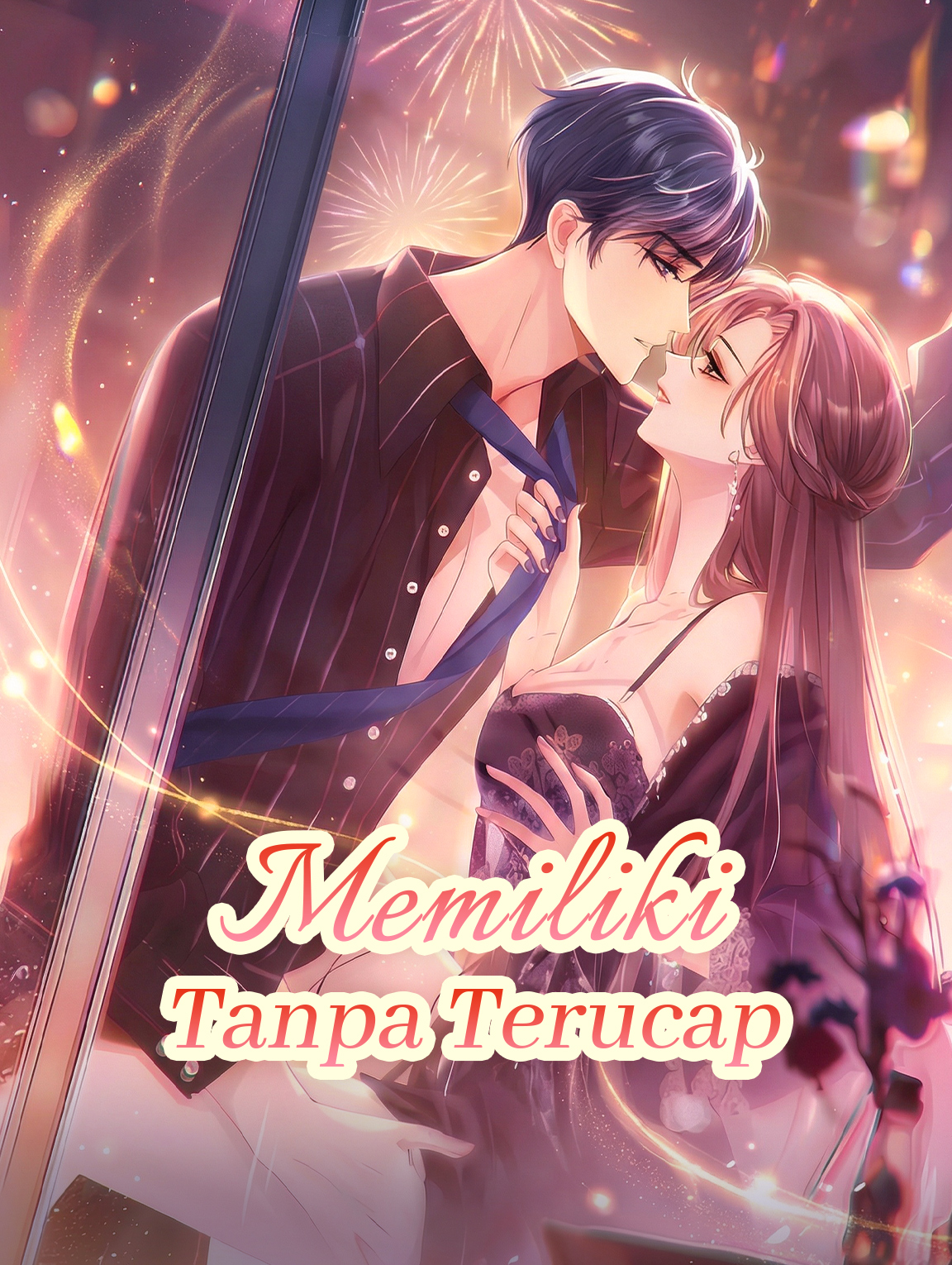 Memiliki Tanpa Terucap