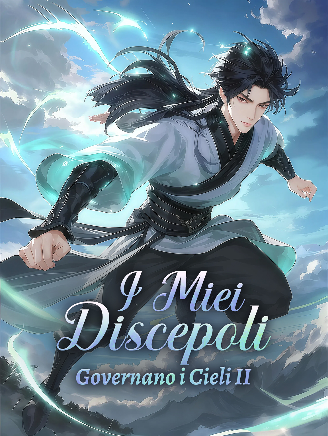 I Miei DiscepoliGovernano i Cieli II