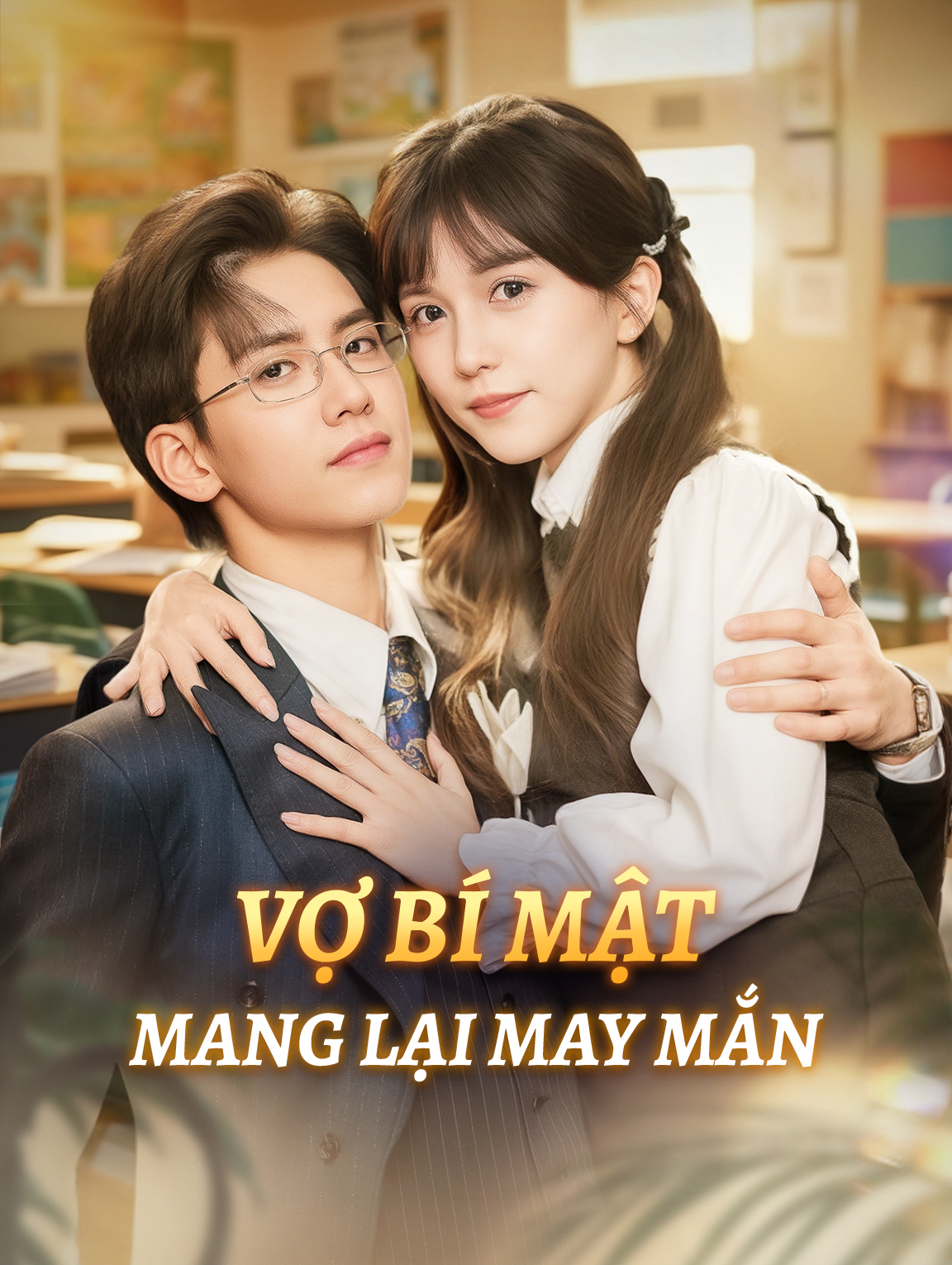 Vợ Bí Mật Mang Lại May Mắn