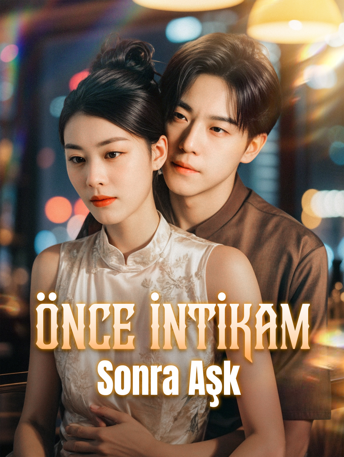 Önce İntikam, Sonra Aşk