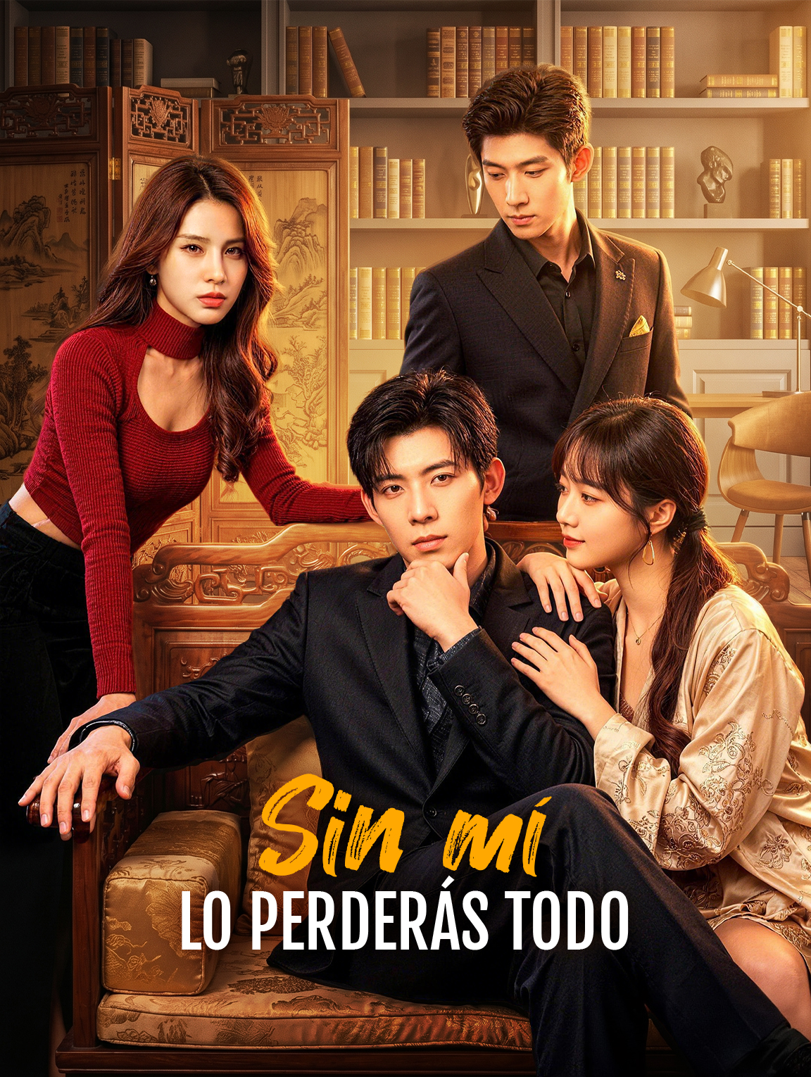 Sin mí, lo Perderás Todo