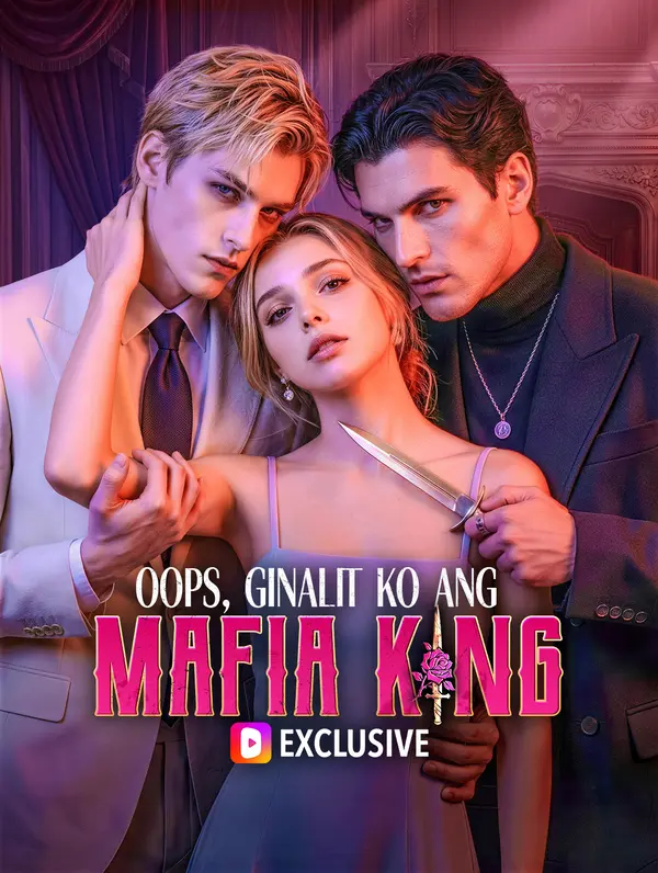 Oops, Ginalit Ko ang Mafia King