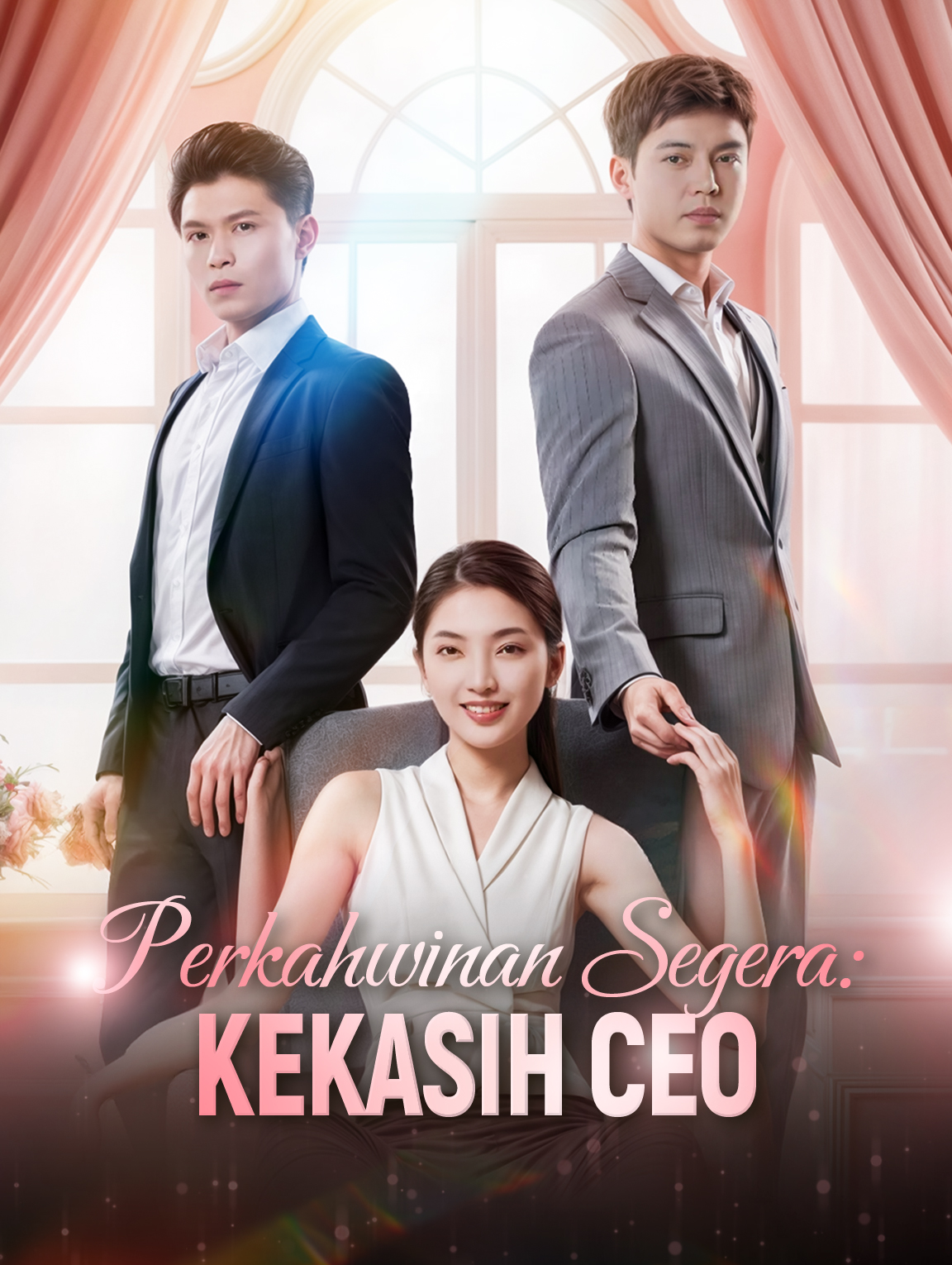 Perkahwinan Segera: Kekasih CEO