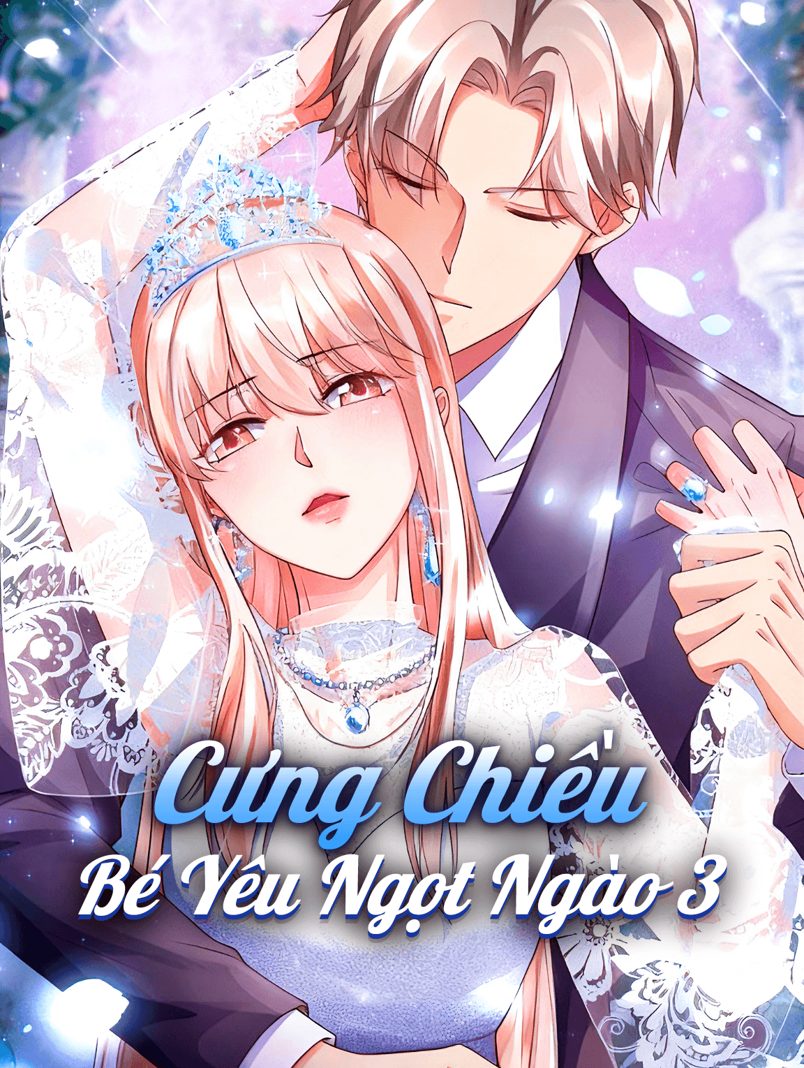 Cưng Chiều Bé Yêu Ngọt Ngào 3