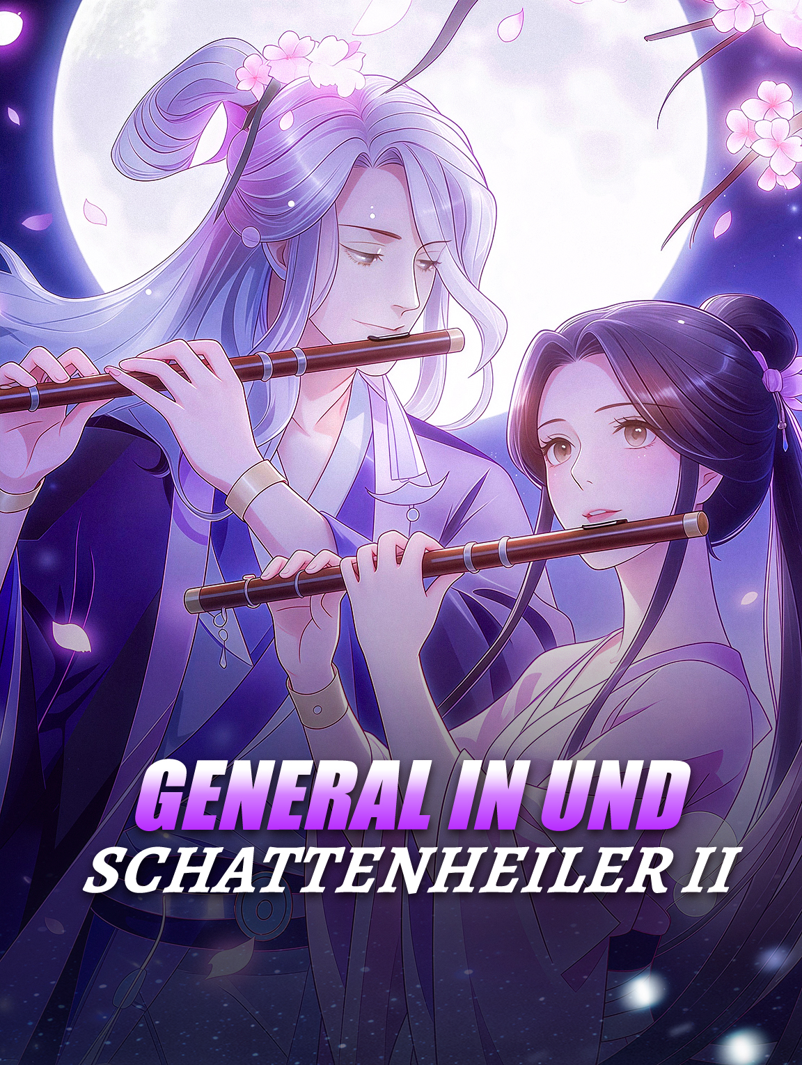 Generalin und Schattenheiler Ⅱ