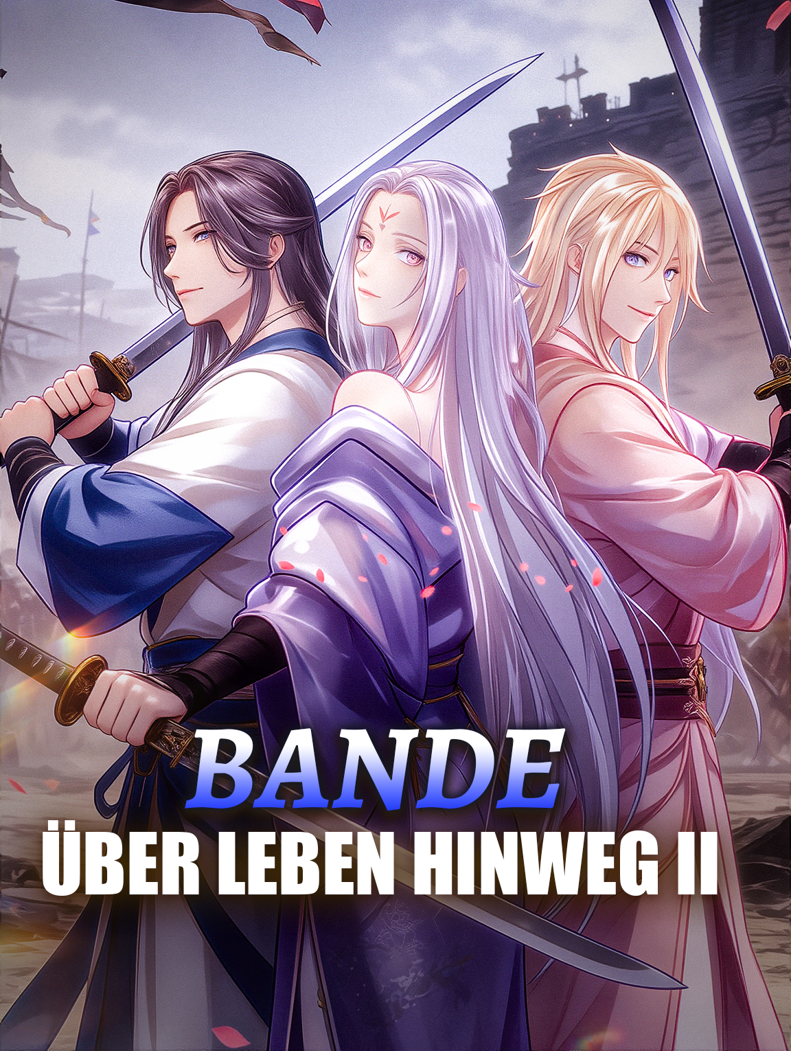 Bande über Leben hinweg Ⅱ
