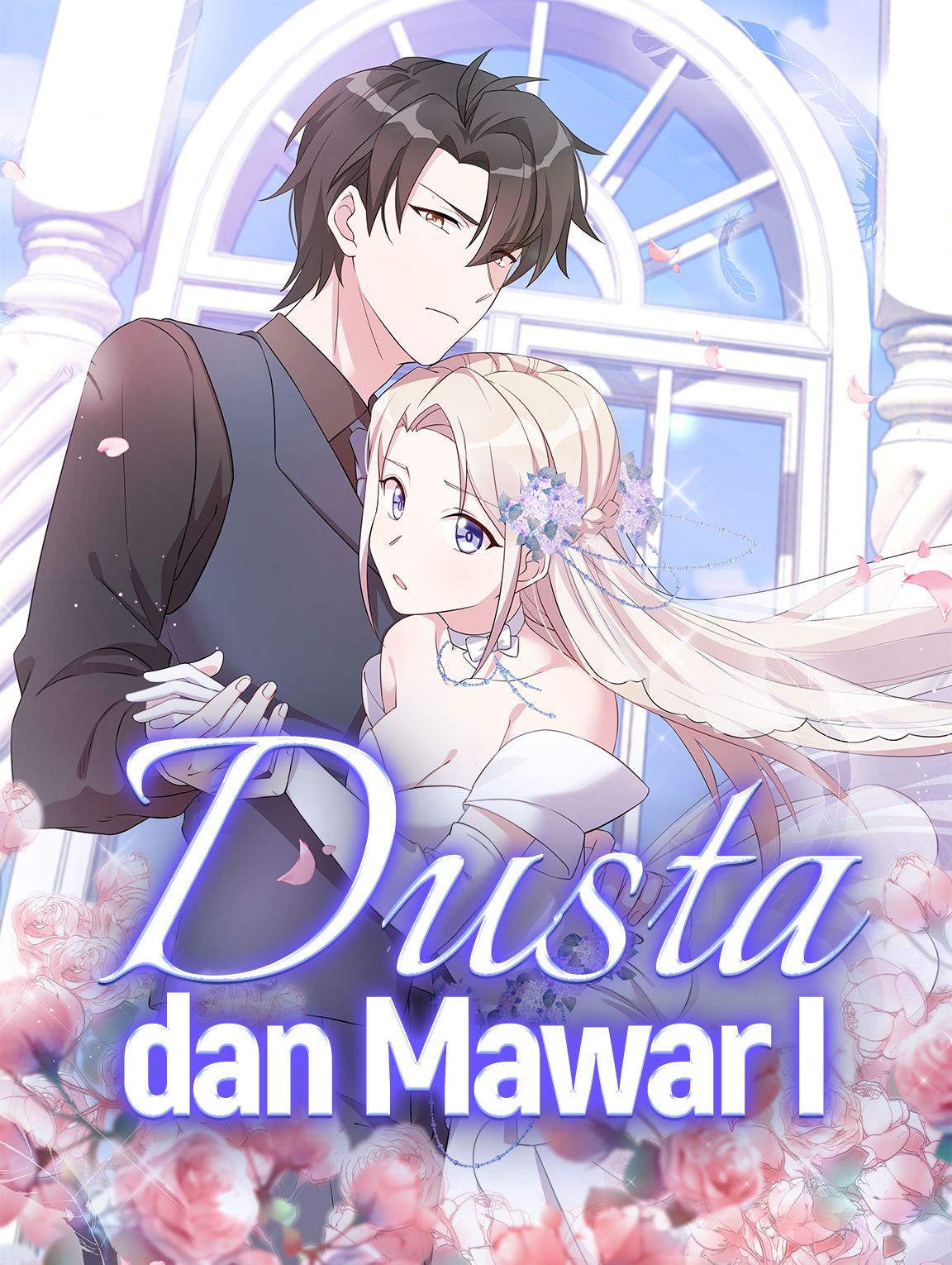 Dusta dan Mawar I