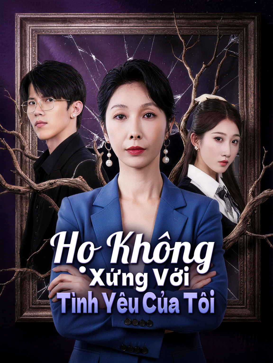 Họ Không Xứng Với Tình Yêu Của Tôi