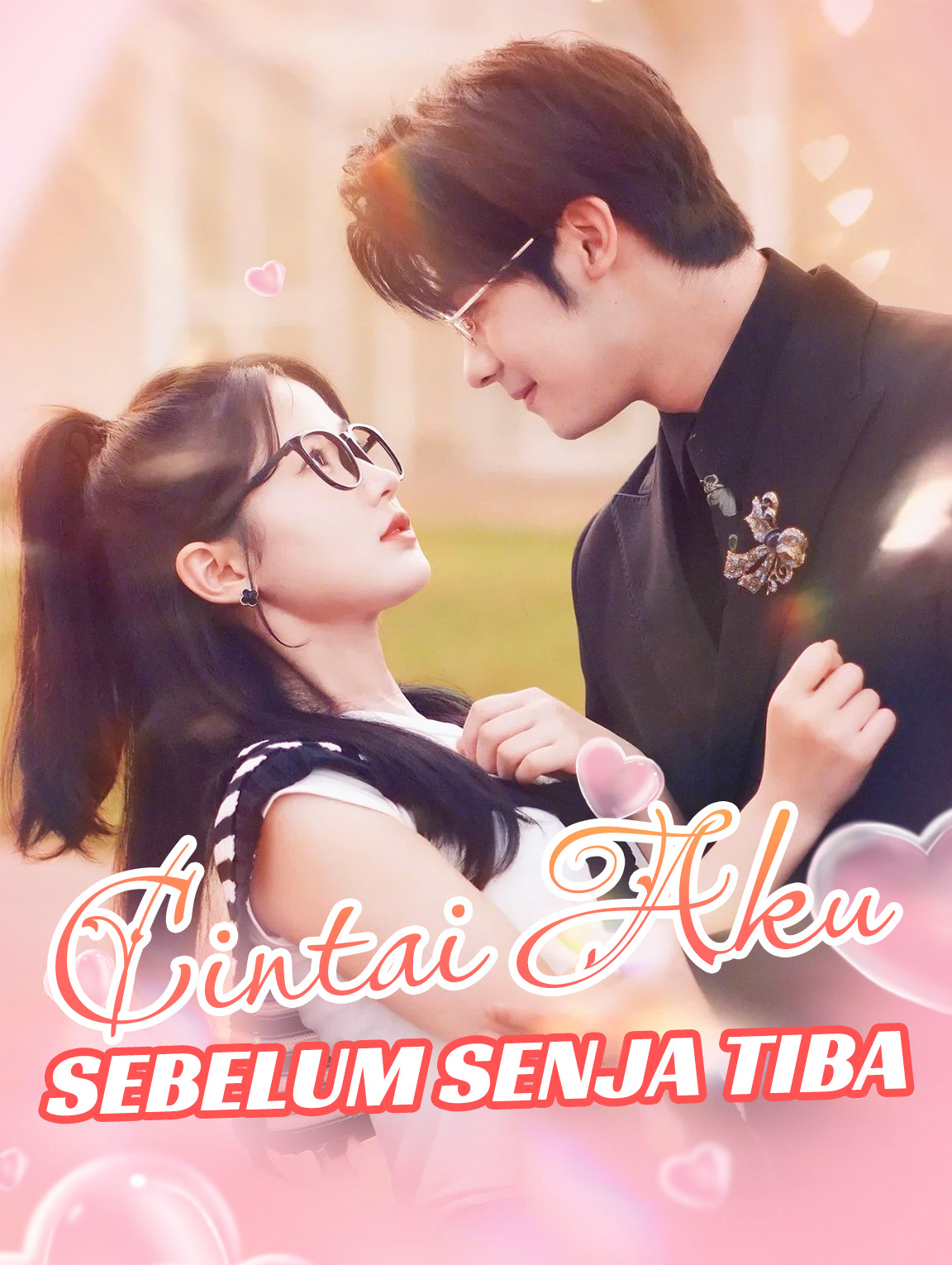 Cintai Aku Sebelum Senja Tiba