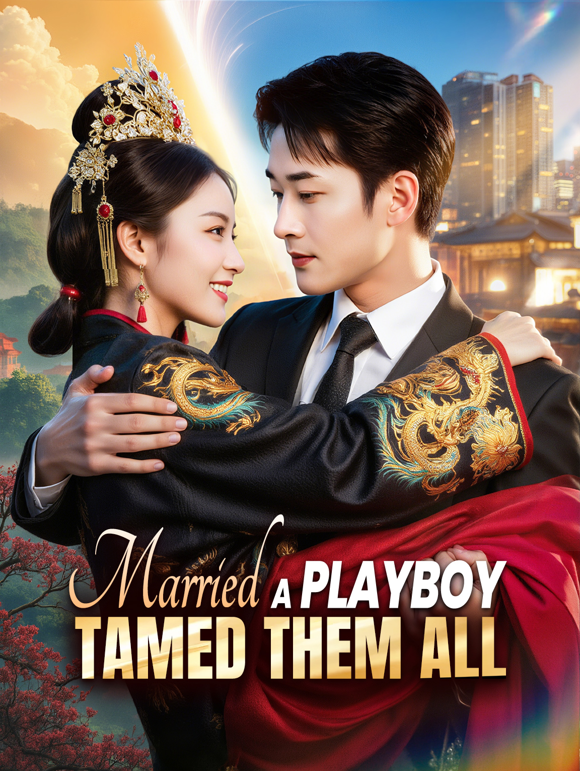 Married a Playboy, Tamed Them All(Dubbed)
