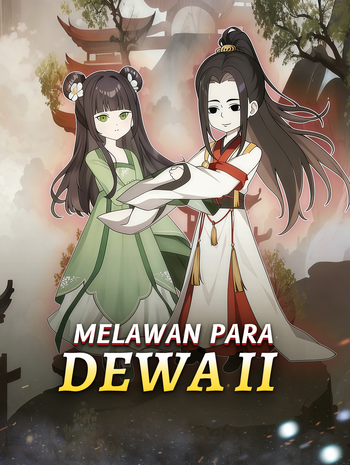 Melawan Para Dewa II