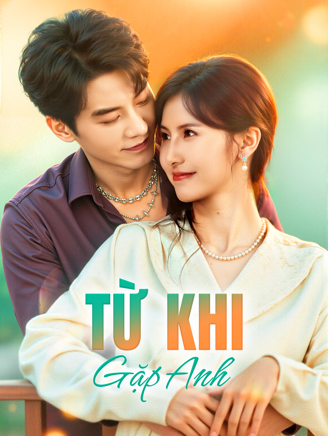 Từ Khi Gặp Anh