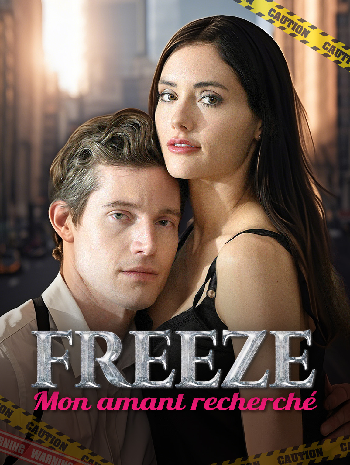 Freeze ! Mon amant recherché