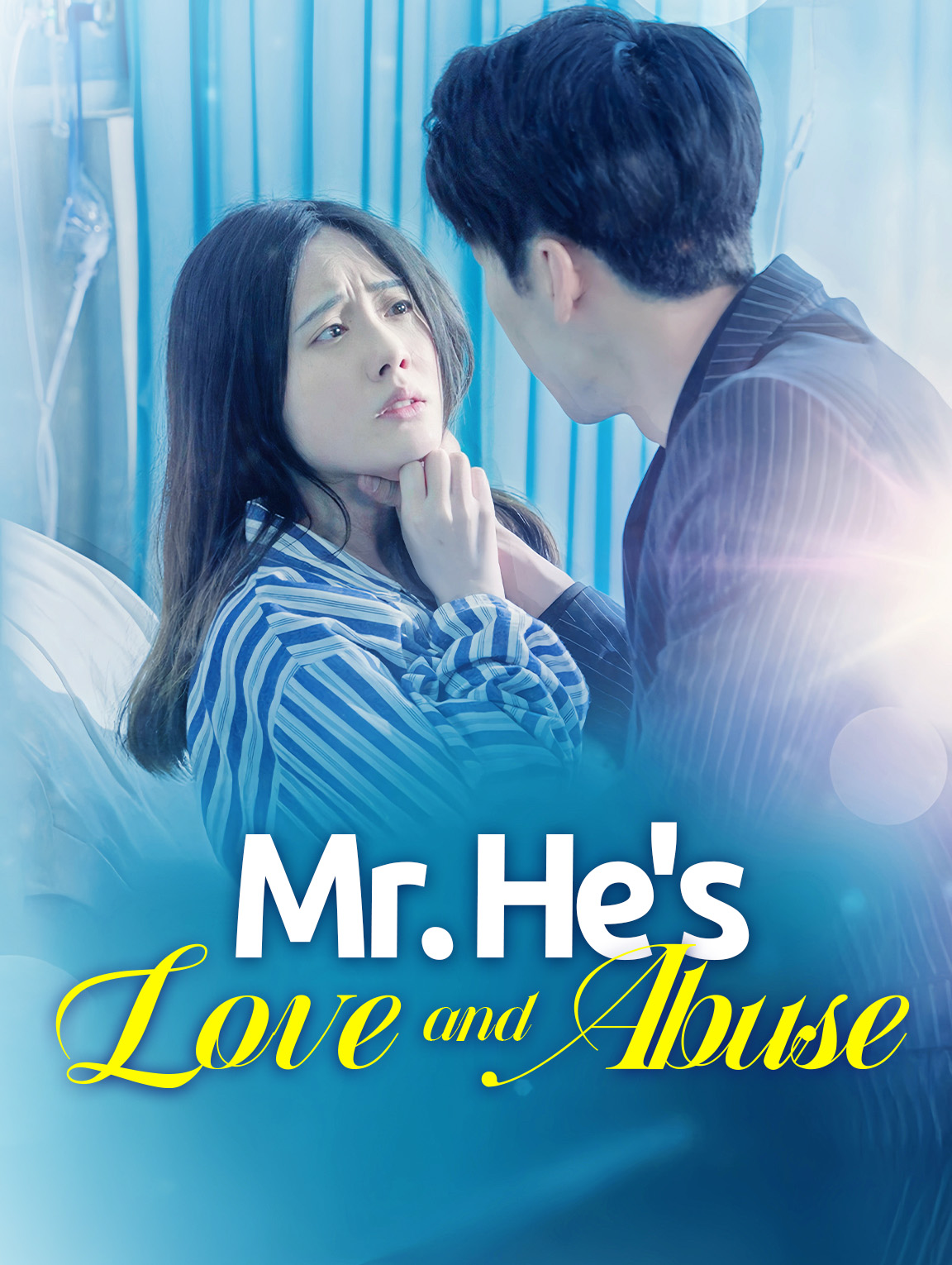 Mr. He's abuse and love