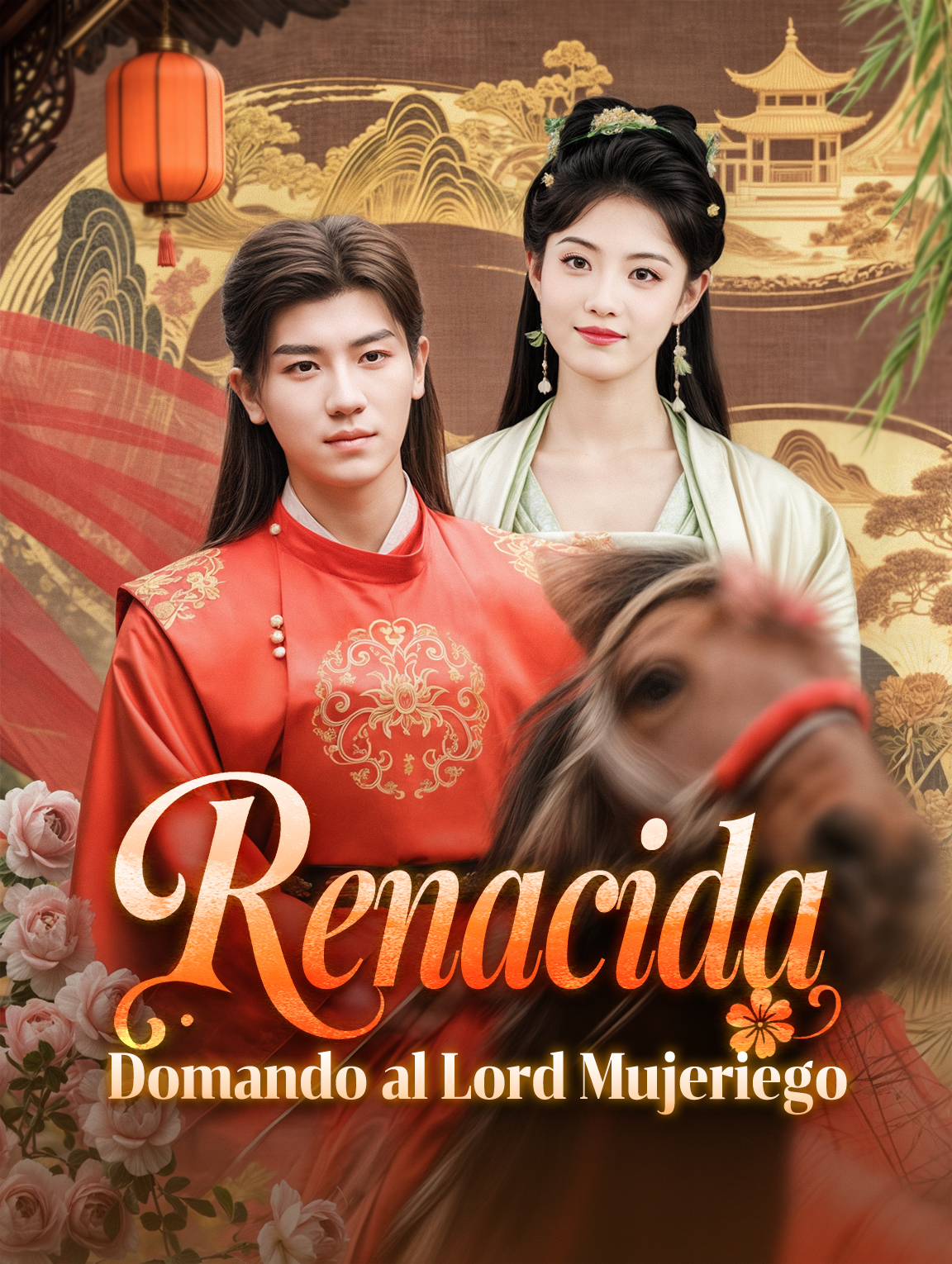 Renacida: Domando al Lord Mujeriego