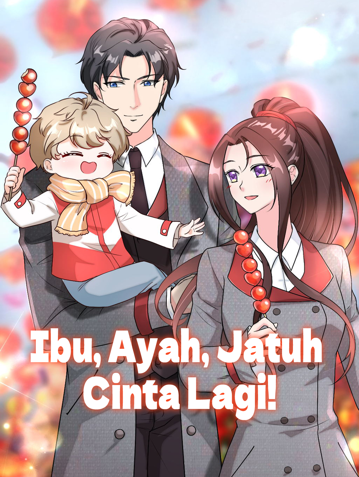 Ibu, Ayah, Jatuh Cinta Lagi! I