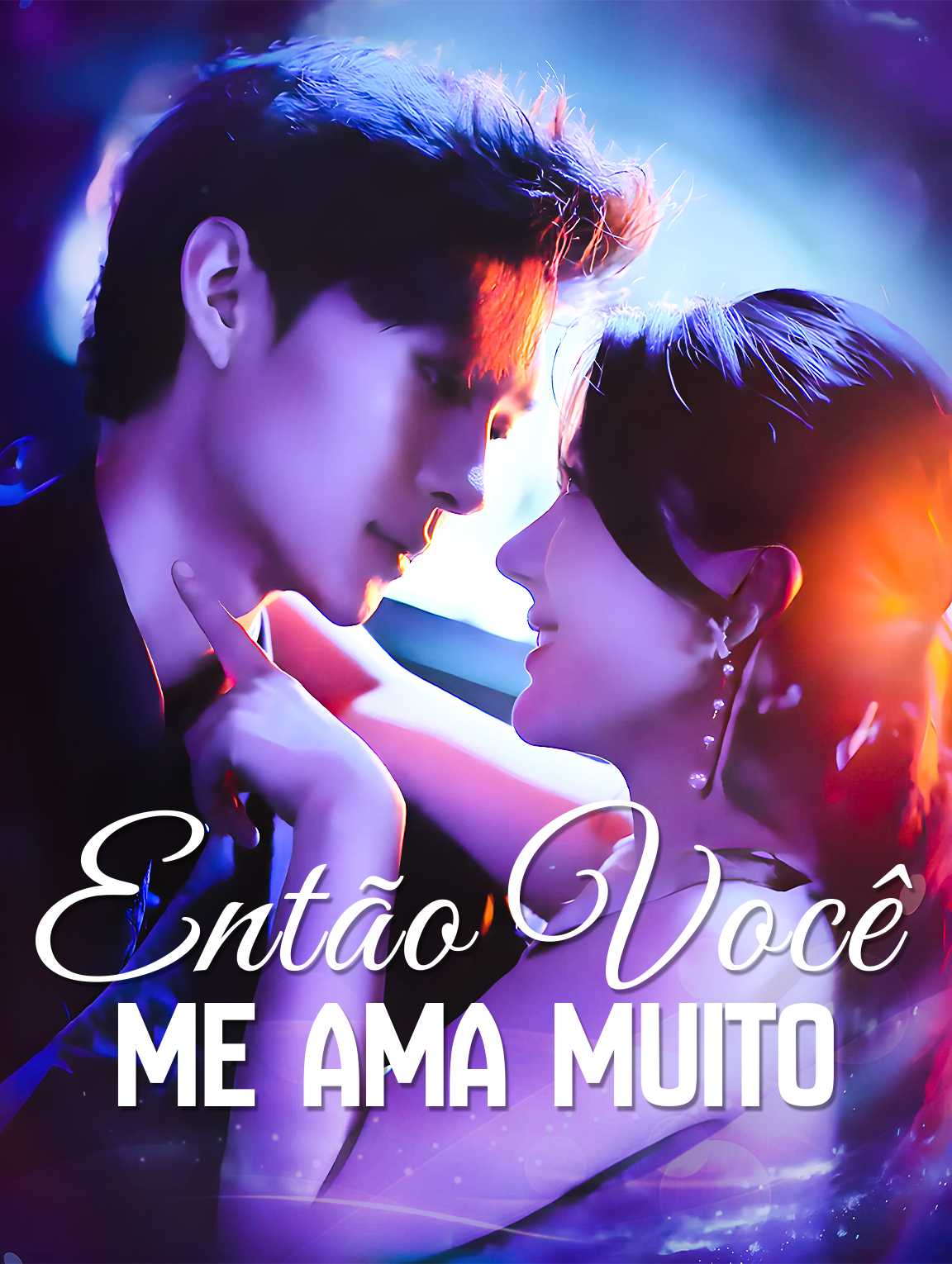 Então você me  ama muito