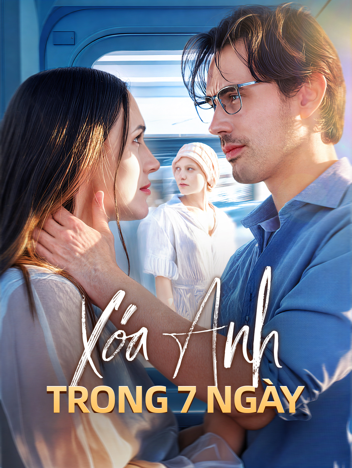 Xóa Anh Trong 7 Ngày