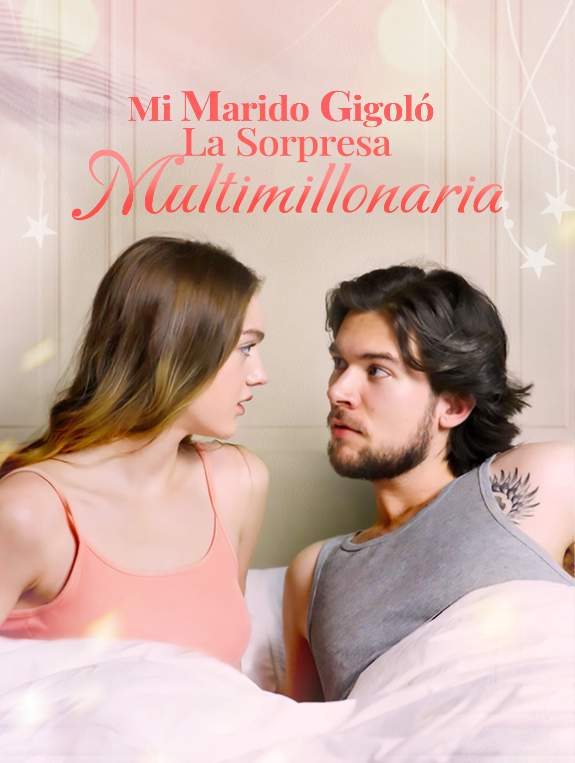 Mi Marido Gigoló. La Sorpresa Multimillonaria