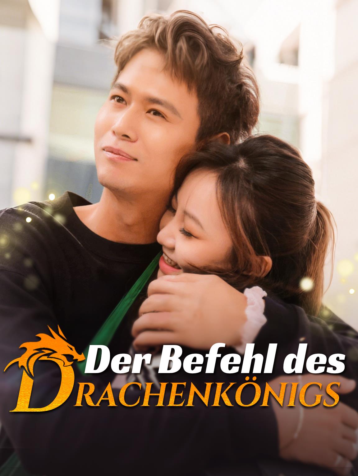 Der Befehl desDrachenkönigs