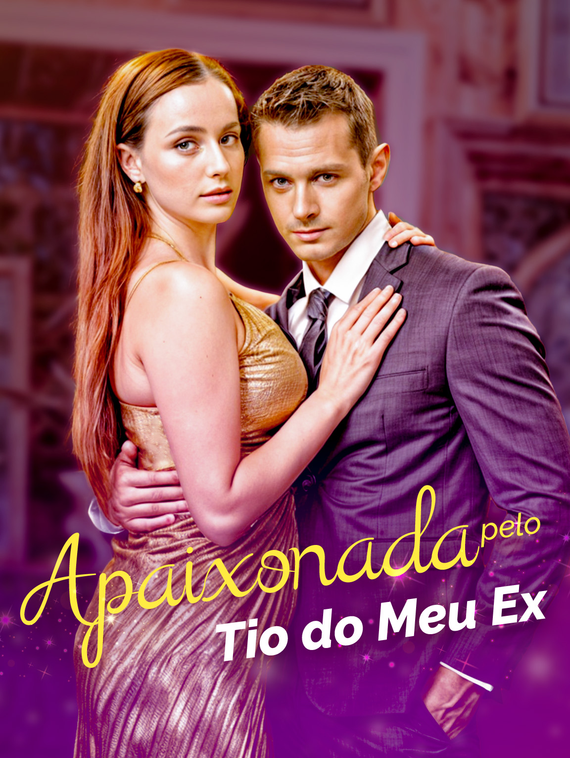 Apaixonada pelo Tio do Meu Ex