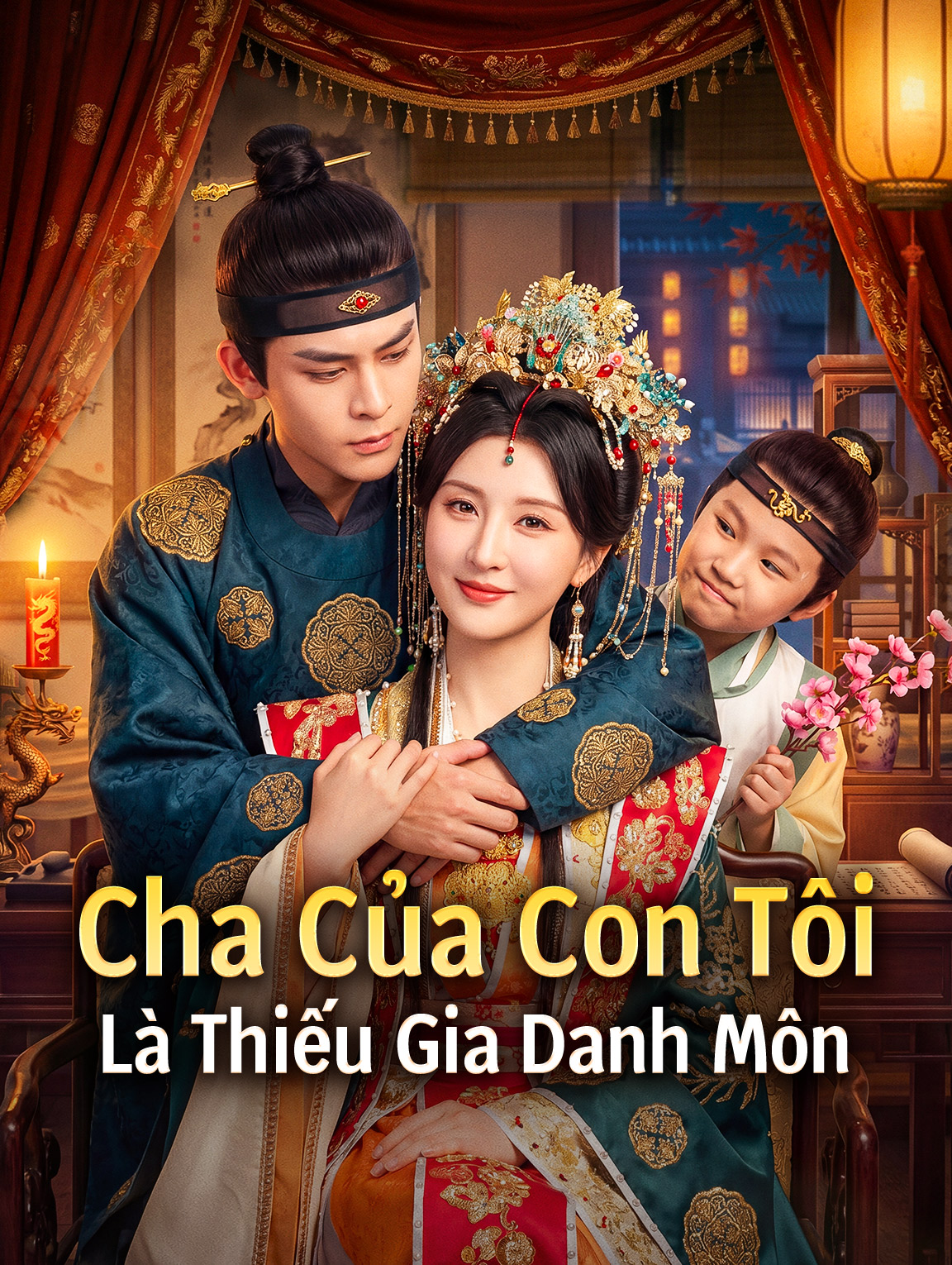Cha Của Con Tôi Là Thiếu Gia Danh Môn