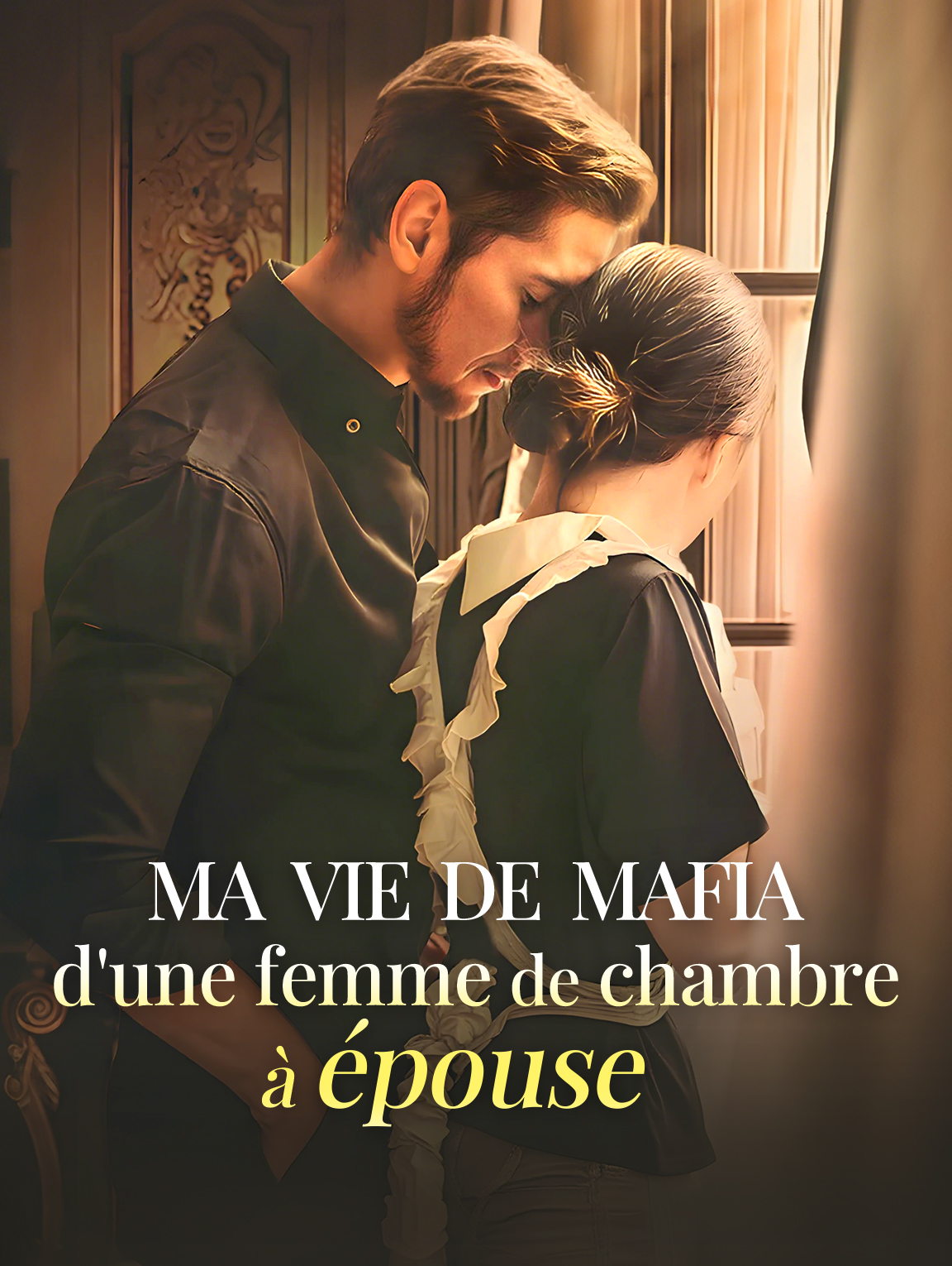 Ma vie de mafia : d'une femme de chambre à épouse