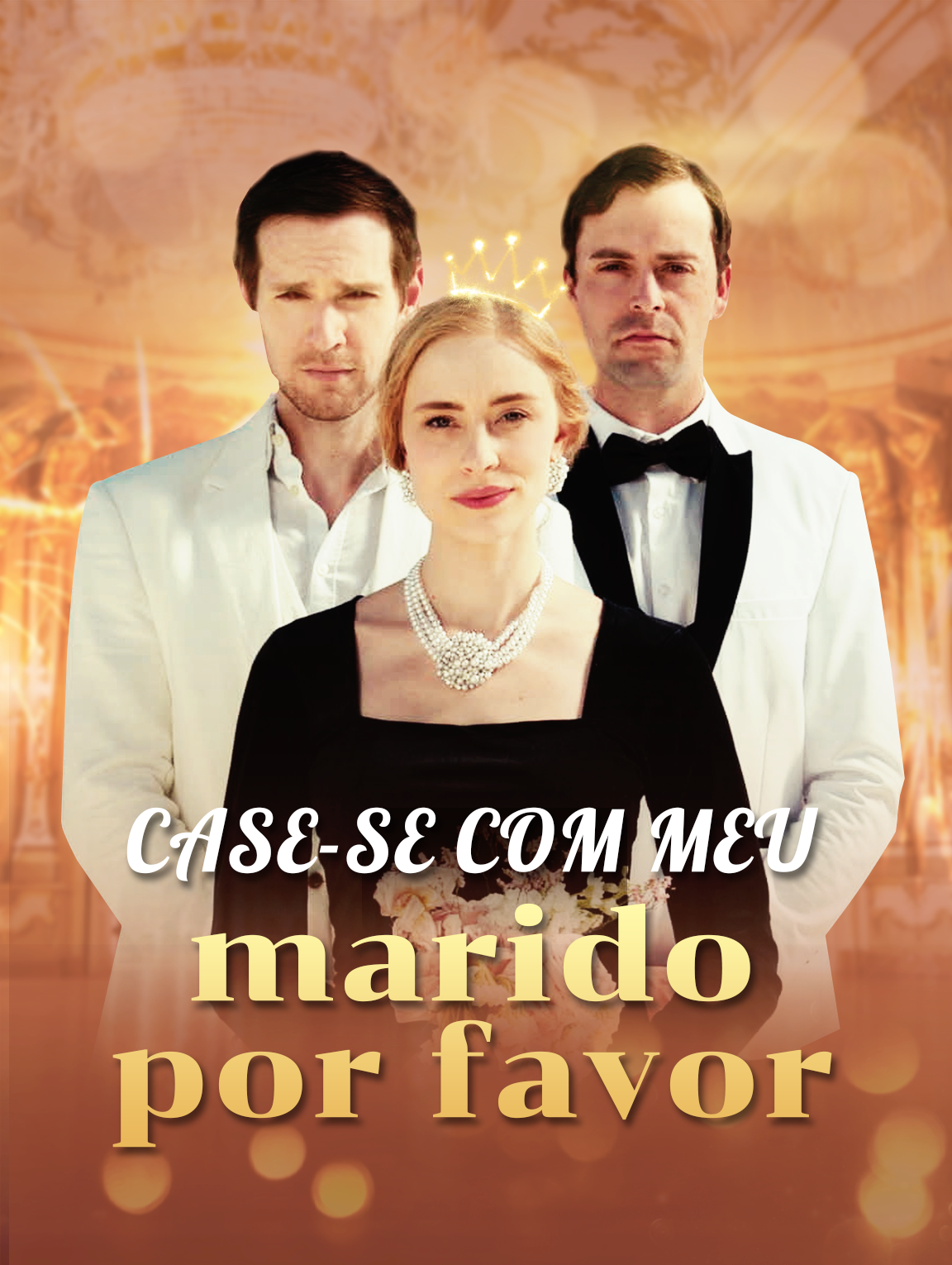 Case-se  com meu  marido,  por favor.