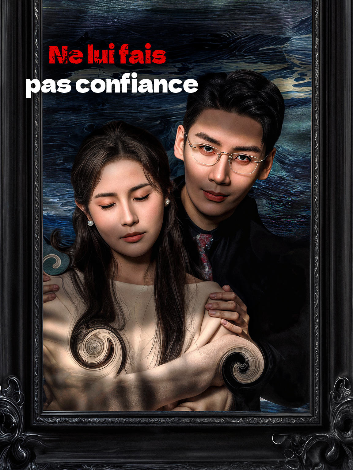 Ne lui fais pas confiance